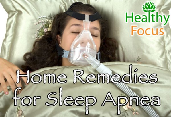 Top 10 Home Remedies for Sleep Apnea - Healthy Focus