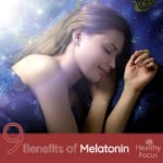 9 Science Backed Benefits of Melatonin-Its Not Just for Sleep!