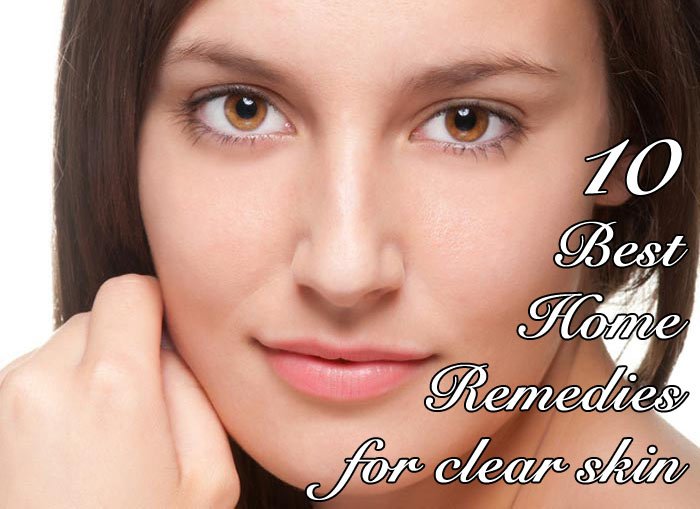 10 Best Home Remedies for clear skin - Healthy Focus