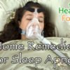 Home Remedies for Sleep Apnea