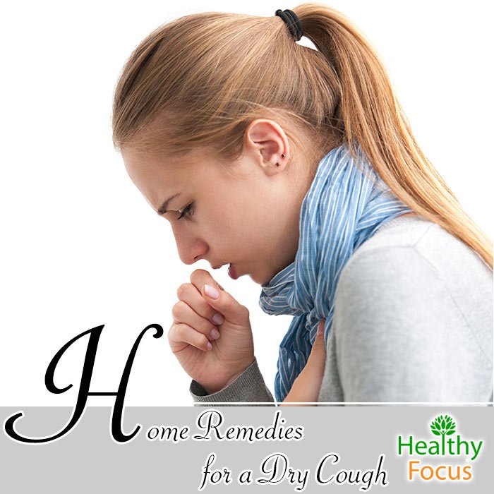 home-remedies-for-a-dry-cough-healthy-focus