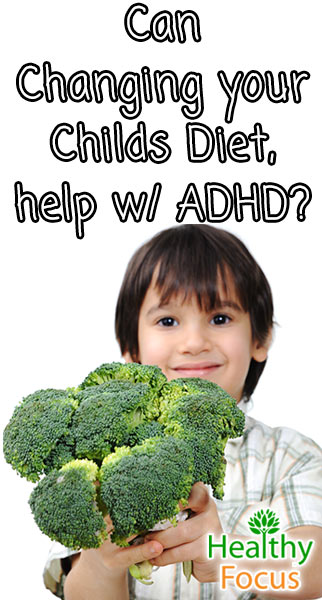 Natural Remedies for ADHD 2 mig Can Changing your Childs Diet help w ADHD