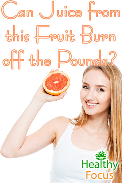 Does Grapefruit Juice Burn Fat? 2 mig-can-juice-from-this-fruit-burn-off-the-pounds