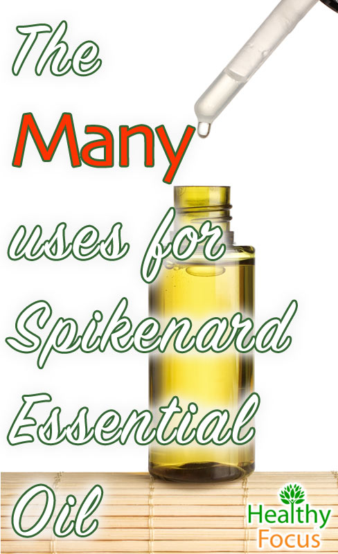 10 Uses for Spikenard Essential Oil 2 mig-The--Many-uses-for-Spikenard-Essential-Oil