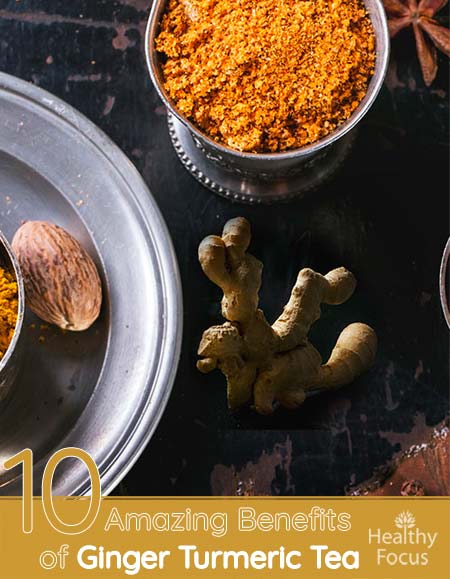 10 Amazing Benefits of Ginger Turmeric Tea 1 10 Amazing Benefits of Ginger Turmeric Tea