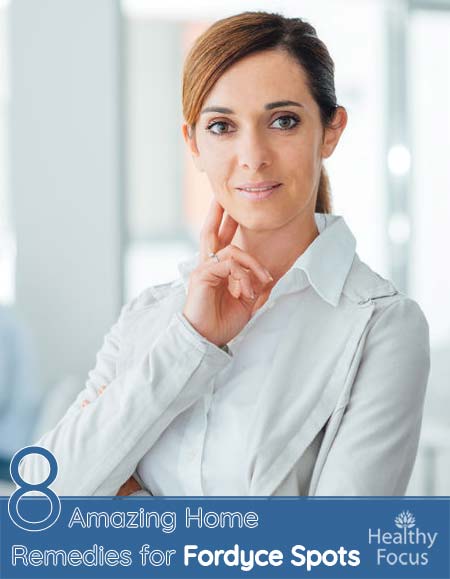 8 Amazing Home Remedies for Fordyce Spots 1 hdrs 8 Amazing Home Remedies for Fordyce Spots