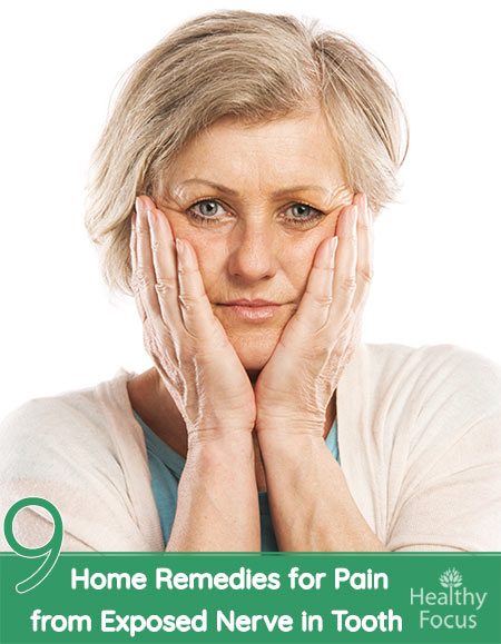 9 Home Remedies for Pain from Exposed Nerve in Tooth 1 9 Home Remedies for Pain from Exposed Nerve in Tooth